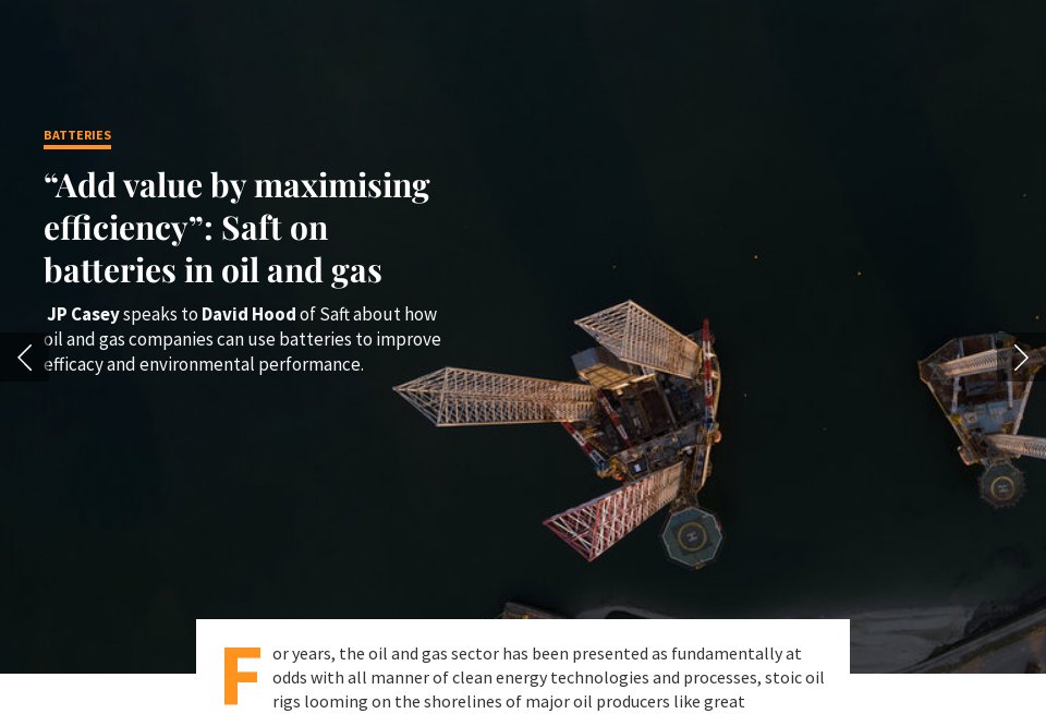 “Add value by maximising efficiency”: Saft on batteries in oil and gas ...